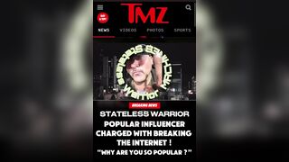 Stateless Warrior covered by half assed gossip spreaders TMZ