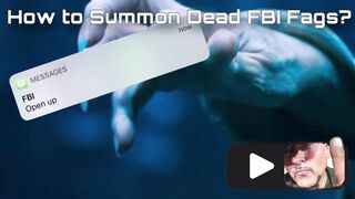 How to Summon DEAD FBI Fags — Tutorial