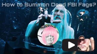 How to Summon DEAD FBI Fags — Tutorial