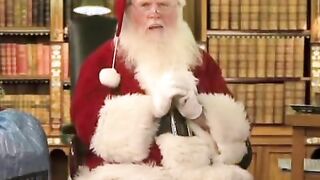 Santa Clause sent me a Video for YOUR ASSES!