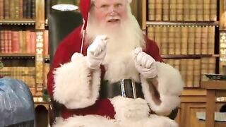 Santa Clause sent me a Video for YOUR ASSES!