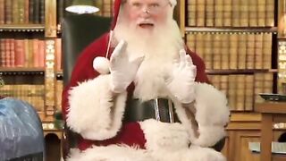 Santa Clause sent me a Video for YOUR ASSES!