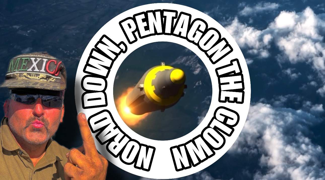 NORAD Down, Pentagon The Clown — Stateless Warrior