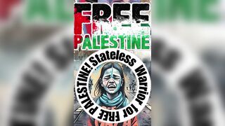 Free Palestine and STOP GENOCIDE by Filthy Jew Terrorists of Israel!