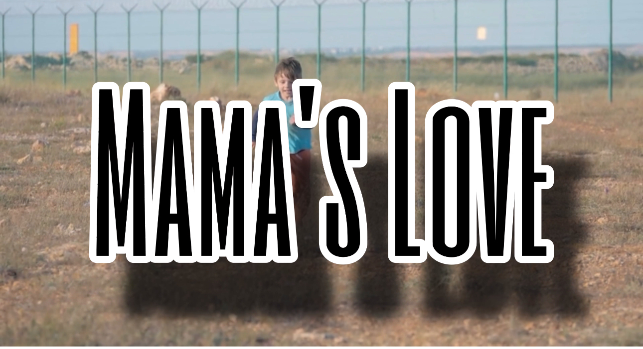 Mama’s LOVE — Stateless Warrior