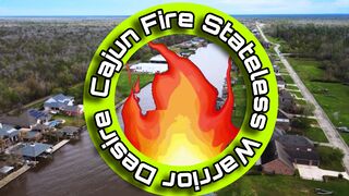 Cajun Fire Stateless Desire