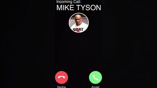 Mike Tyson just called me, here is the PROOF!