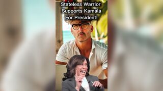 Stateless Warrior Supports Team Harris for President