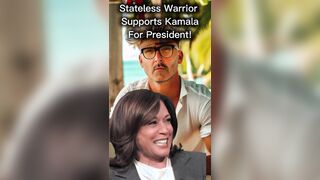 Stateless Warrior Supports Team Harris for President