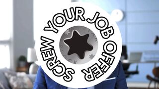 Screw Your Job Offer — Stateless Warrior