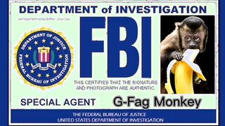 Hello Mother Fuckin Stalket G-Fags of the FBI!