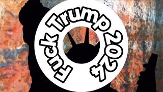 Fuck Trump 2024 — Stateless Warrior