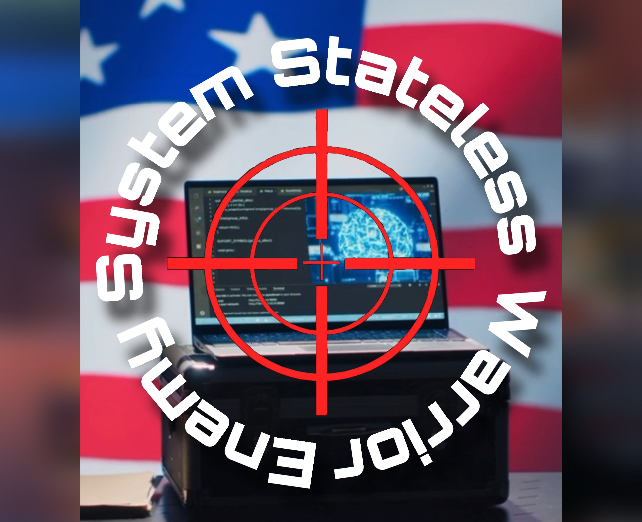 Enemy Sustem — Stateless Warrior