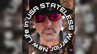 New Life in USA — Stateless Warrior