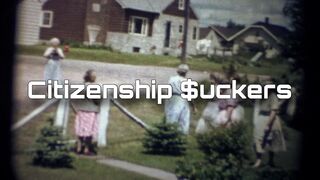 Citizenship $uckers