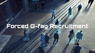Forced G-Fag RECRUITMENT