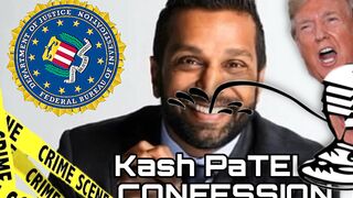 FBI Director Kash PaTELL Confession