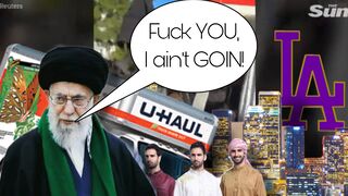 Iranians Uhaul’n Ass In LA