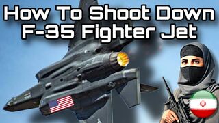 How To Shoot Down F-35 Fighter Jet